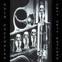 Cold Corrosion : Year Zero Madness